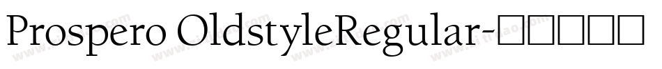 Prospero OldstyleRegular字体转换